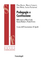 eBook, Pedagogia e Costituzione : riflessioni su Mario Lodi, Gianni Rodari e Paulo Freire, Franco Angeli