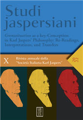 Artikel, Introduction to Grenzsituation as a key-Conception in Karl Jaspers' Philosophy : Re-Readings, Interpretations, and Transfers, Orthotes