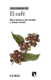 E-book, El café, Castillo, María Dolores del., CSIC, Consejo Superior de Investigaciones Científicas