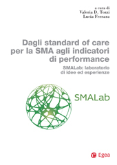 E-book, Dagli standard of care per la SMA agli indicatori di performance, EGEA