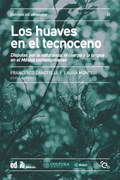E-book, Los huaves en el tecnoceno : disputas por la naturaleza, el cuerpo y la lengua en el México contemporáneo, Editpress