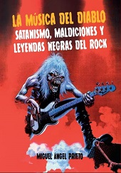E-book, La música del diablo : satanismo, maldiciones y leyendas negras del rock, Prieto, Miguel Ángel, 1971-, Cult Books