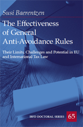 E-book, The Effectiveness of General Anti-Avoidance Rules : their Limits, Challenges and Potential in EU and International Tax Law, IBFD