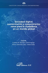 E-book, Sociedad digital, comunicación y conocimiento : retos para la ciudadanía en un mundo global, Dykinson