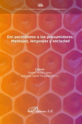 E-book, Del periodismo a los prosumidores : mensajes, lenguajes y sociedad, Dykinson