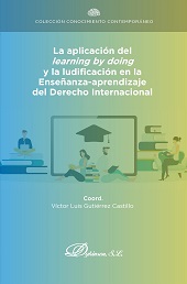 E-book, La aplicación del learning by doing y la ludificación en la enseñanza-aprendizaje del Derecho Internacional, Dykinson
