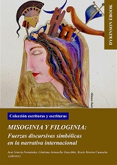 E-book, Misoginia y filoginia : fuerzas discursivas simbólicas en la narrativa internacional, Dykinson