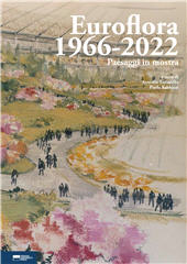 E-book, Euroflora 1966-2022 : paesaggi in mostra, Genova University Press