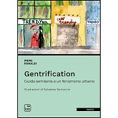 eBook, Gentrification : guida semiseria a un fenomeno urbano, Ranaldi, Irene, TAB edizioni
