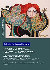 E-book, Voces disidentes contra la misoginia : nuevas perspectivas desde la sociología, la literatura y el arte, Dykinson