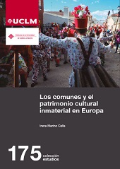 E-book, Los comunes y el patrimonio cultural inmaterial en Europa, Merino Calle, Irene, Ediciones de la Universidad de Castilla-La Mancha