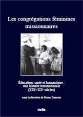 Capitolo, Une trajectoire transnationale : les Sœurs de Saint-Joseph de Chambéryet l'éducation (1856-1939), Viella