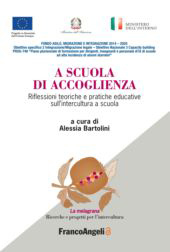 E-book, A scuola di accoglienza : riflessioni teoriche e pratiche educative sull'intercultura a scuola, Franco Angeli