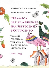 E-book, Ceramica in uso a Firenze fra Settecento e Ottocento, Biancalana, Alessandro, All'insegna del giglio