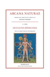 Fascicule, Arcana naturae : revue d'histoire des sciences secrètes : 3, 2022, Agorà