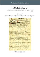 E-book, L'Umbria di carta : intellettuali e cultura letteraria dal 1860 a oggi, Morlacchi