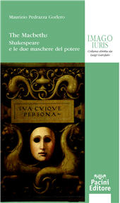 E-book, The Macbeths : Shakespeare e le due maschere del potere, Pedrazza Gorlero, Maurizio, Pacini