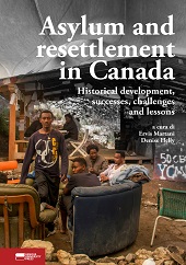 eBook, Asylum and resettlement in Canada : historical development, successes, challenges and lessons, Genova University Press