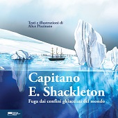 E-book, Capitano E. Shackleton : fuga dai confini ghiacciati del mondo, Pizzinato, Alice, Genova University Press