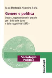 E-book, Genere e politica : discorsi, rappresentazioni e pratiche per i diritti delle donne e delle soggettività LGBTQ+, Franco Angeli