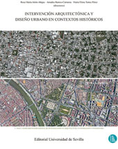 E-book, Intervención arquitectónica y diseño urbano en contextos históricos : libro de resúmenes, Universidad de Sevilla