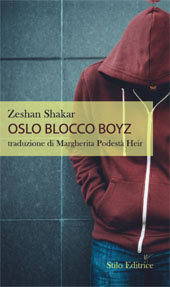 E-book, Oslo blocco boyz, Shakar, Zeshan, Stilo Editrice