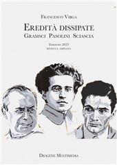 E-book, Eredità dissipate : Gramsci, Pasolini, Sciascia, Diogene multimedia