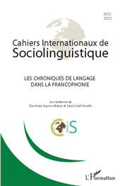 eBook, Les chroniques de langage dans la francophonie : Numéro dirigé par Dorothée Aquino-Weber et Sara Cotelli Kureth, L'Harmattan