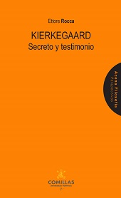 eBook, Kierkegaard : secreto y testimonio, Universidad Pontificia Comillas