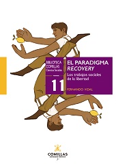 eBook, El paradigma recovery : los trabajos sociales de la libertad, Universidad Pontificia Comillas
