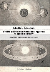E-book, Beyond Einstein one dimensional approach to special relativity : equations, discussion and other topics, WriteUp Site