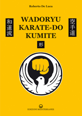 eBook, Wadoryu karate-do kumite, De Luca, Roberto, Edizioni Mediterranee