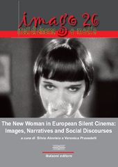 Article, New Woman e cinema muto in Europa : immagini, narrazioni e discorsi sociali, Bulzoni