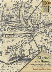 eBook, El crisol y la flama : grupos sociales y cofradías en Pátzcuaro (siglos XVI al XVIII), Bonilla Artigas Editores