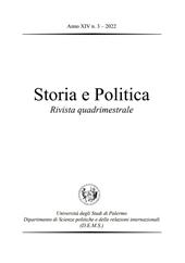 Issue, Storia e politica : rivista quadrimestrale : XIV, 3, 2022, Editoriale Scientifica