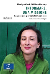 E-book, Informare, una missione : la voce dei giornalisti in pericolo, Infinito edizioni