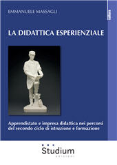 E-book, La didattica esperienziale : apprendistato e impresa didattica nei percorsi del secondo ciclo di istruzione e formazione, Studium