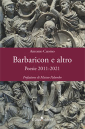 eBook, Barbaricon e altro : poesie 2011-2021, Guida