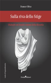 E-book, Sulla riva dello Stige : dialoghi sui luoghi comuni della filosofia, Guida