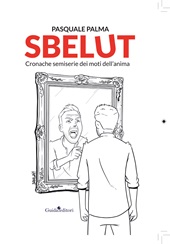 E-book, Sbelut / Pasquale Palma, Guida editori