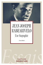 E-book, Jean-Joseph Rabearivelo : une biographie, CNRS Éditions