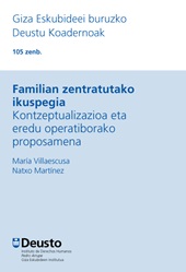 E-book, Familian Zentratutako Ikuspegia : Kontzeptualizazioa eta eredu operatiborako proposamena, Universidad de Deusto