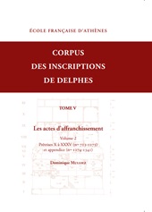 E-book, Corpus des inscriptions de Delphes : V : les actes d'affranchissement, École française d'Athènes