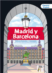E-book, Madrid y Barcelona : edificios ilustrados y comentados = illustrated and annotated buildings, Tébar Flores