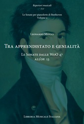 E-book, Le Sonate per pianoforte di Beethoven : Vol. 2. : Tra apprendistato e genialità : le sonate dalle WoO 47 all'op. 13, Libreria musicale italiana