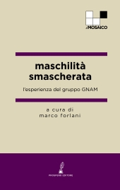 E-book, Maschilità smascherata : l'esperienza del gruppo GNAM, Prospero