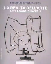 E-book, La realtà dell'arte : astrazione e materia, De Bartolomeis, Francesco, 1918-, author, Rosenberg & Sellier