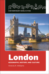 E-book, London : Geography, History, and Culture, ABC-CLIO