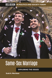 E-book, Same-Sex Marriage : Exploring the Issues, ABC-CLIO