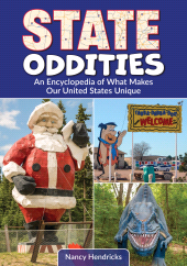 E-book, State Oddities : An Encyclopedia of What Makes Our United States Unique, ABC-CLIO